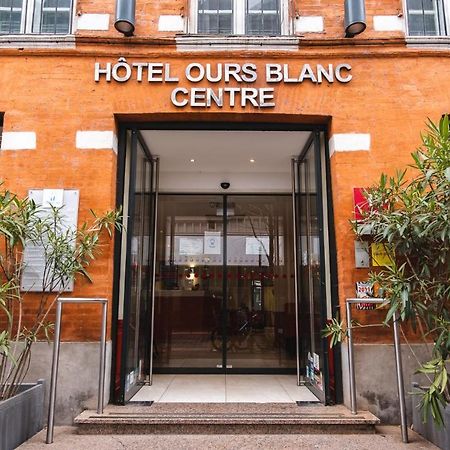 Hotel Ours Blanc - Centre Toulouse Kültér fotó